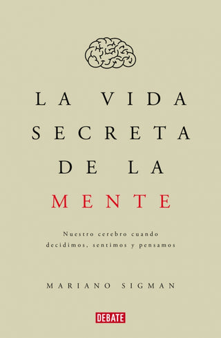 La vida secreta de la mente