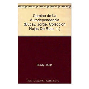 Camino de la autodependencia