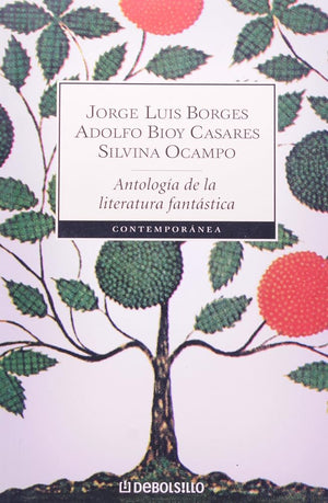 Antología de la literatura fantástica (Spanish Edition)