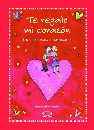 Te Regalo Mi Corazon/ I Give You My Heart (Spanish Edition)