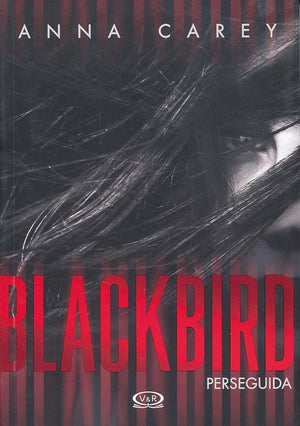 Blackbird (Spanish Edition)