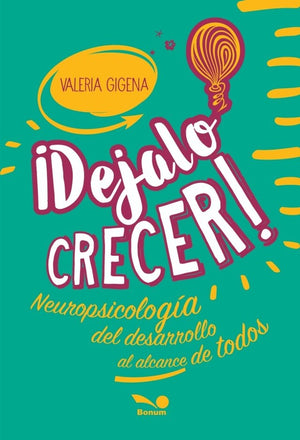 Dejalo crecer