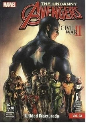 UNCANNY AVENGERS - UNIDAD FRACTURADA
