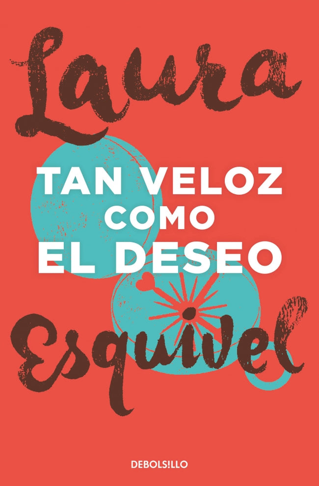 Tan veloz como el deseo
