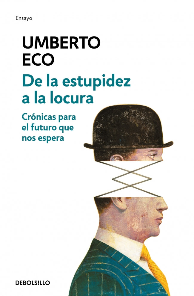 De la estupidez a la locura