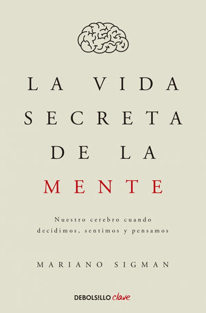 La vida secreta de la mente