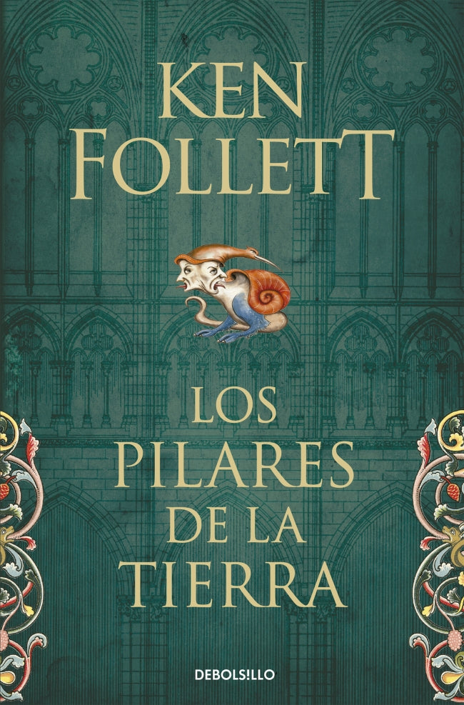 Los pilares de la Tierra (Saga Los pilares de la Tierra 1)