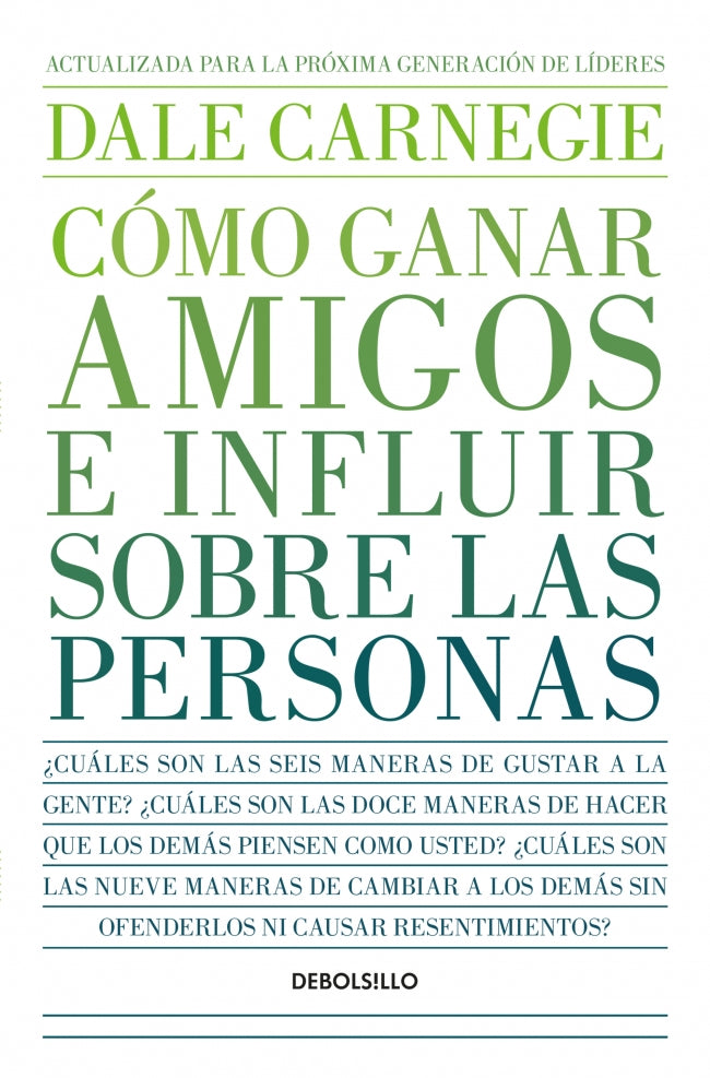 Cómo ganar amigos e influir sobre las personas