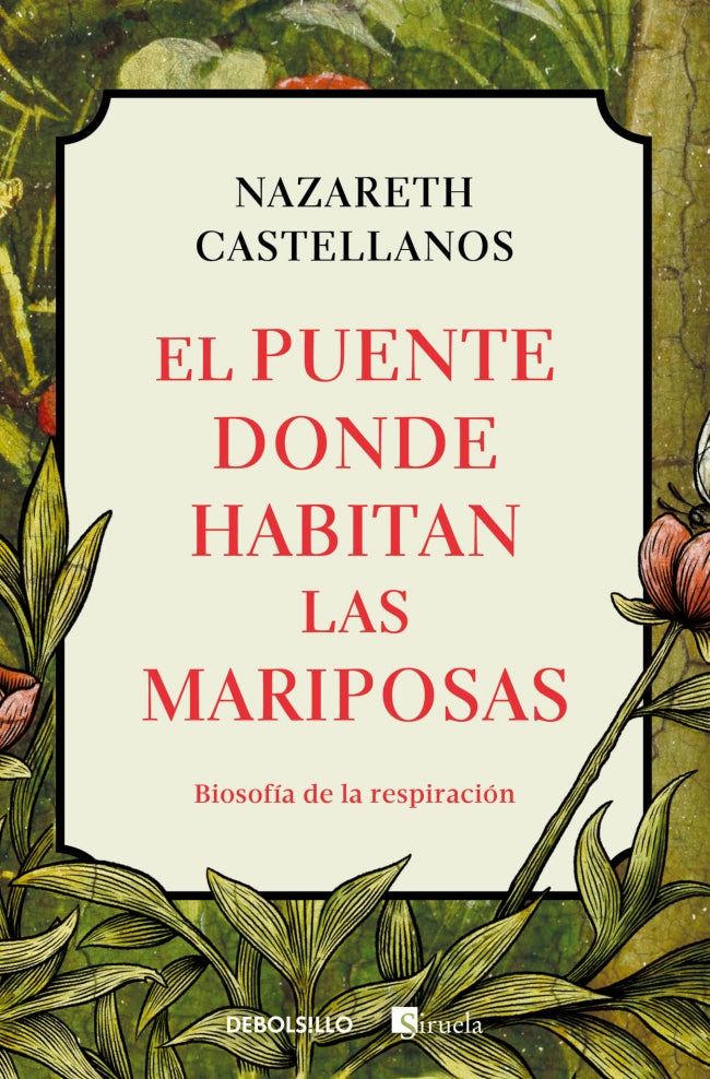 El puente donde habitan las mariposas