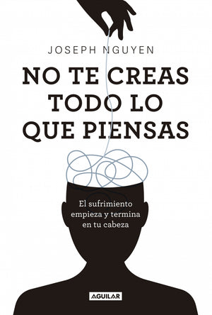 No creas todo lo que piensas