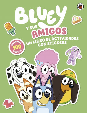 Bluey y sus amigos. Un libro de actividades con stickers