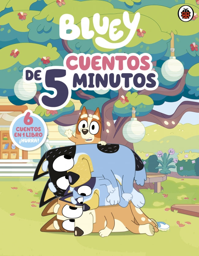 Bluey. Recopilatorio de cuentos - Cuentos de 5 minutos