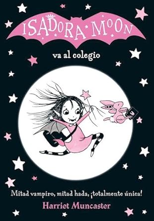 Isadora Moon Va Al Colegio