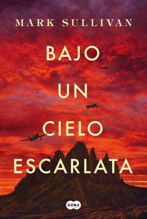 Bajo un cielo escarlata
