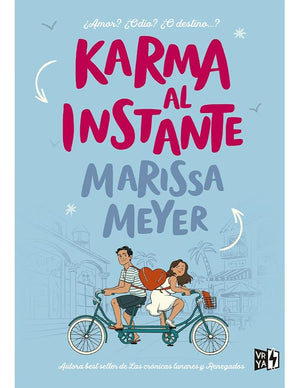 Karma al instante/ Instant Karma (Spanish Edition)