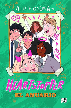 Heartstopper el anuario / The Hearstopper Yearbook (Spanish Edition)
