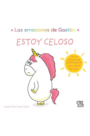 Estoy celoso/ I'm Jealous (Spanish Edition)