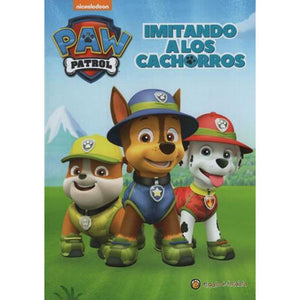 PAW PATROL*Imitando a l/Cachorros