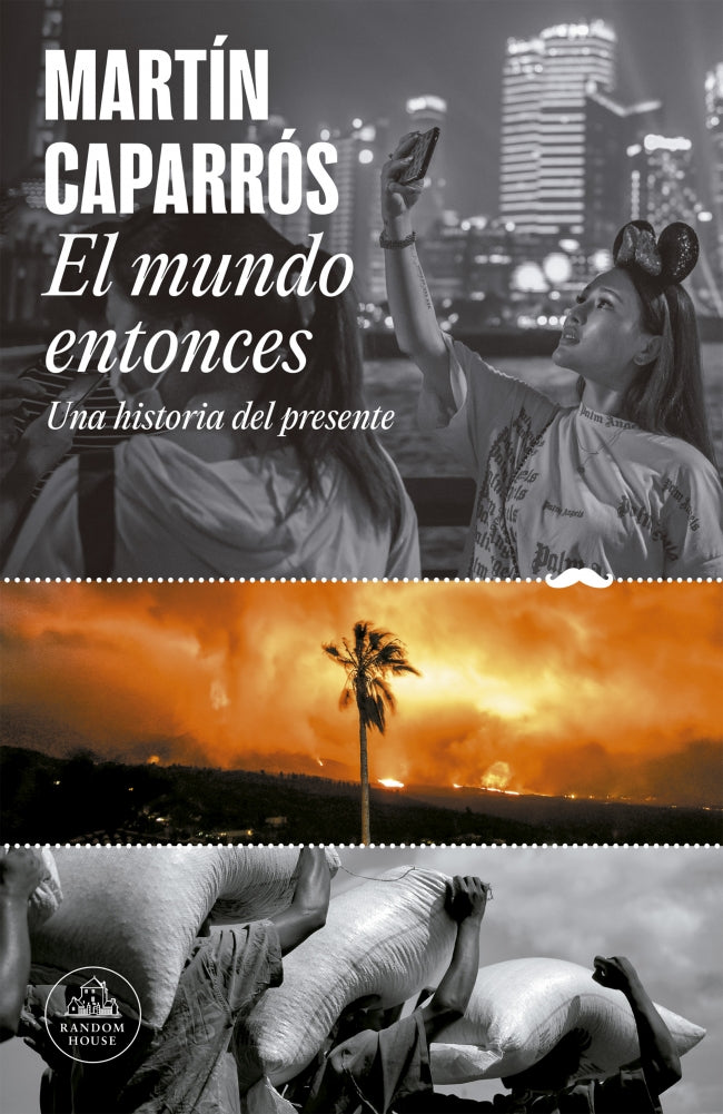 El mundo entonces