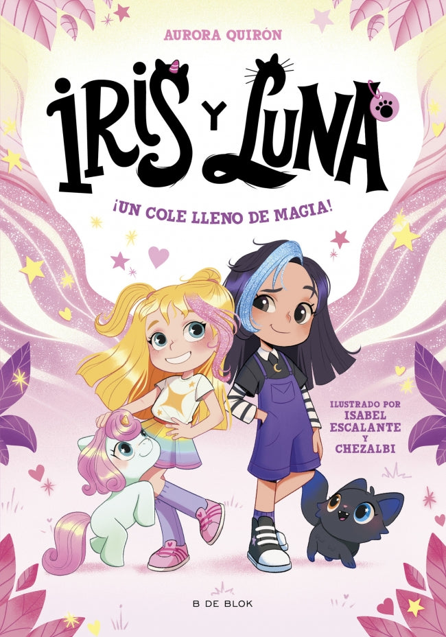 Iris y Luna: cuidadoras de cachorritos mágicos 1 - ¡Un cole lleno de magia!