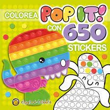 Colorea Pop It! Con 650 Stickers: Dinosa