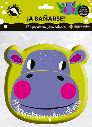 El hipopotamo y los colores. A banarse.