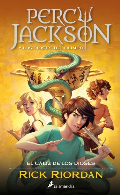 Percy Jackson y el cáliz de los dioses (Percy Jackson y los dioses del Olimpo 6)