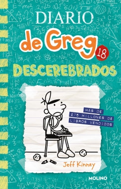 Diario de Greg 18 - Descerebrados