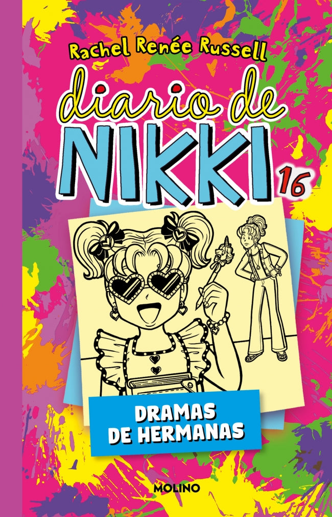 Diario de Nikki 16 - Diario de Nikki 16 - Dramas de hermanas