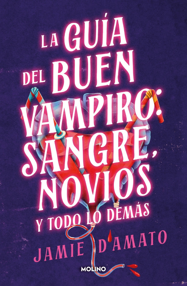 La guía del buen vampiro: sangre, novios y todo lo demás