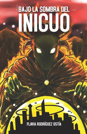 Bajo la sombra del inicuo (Spanish Edition)