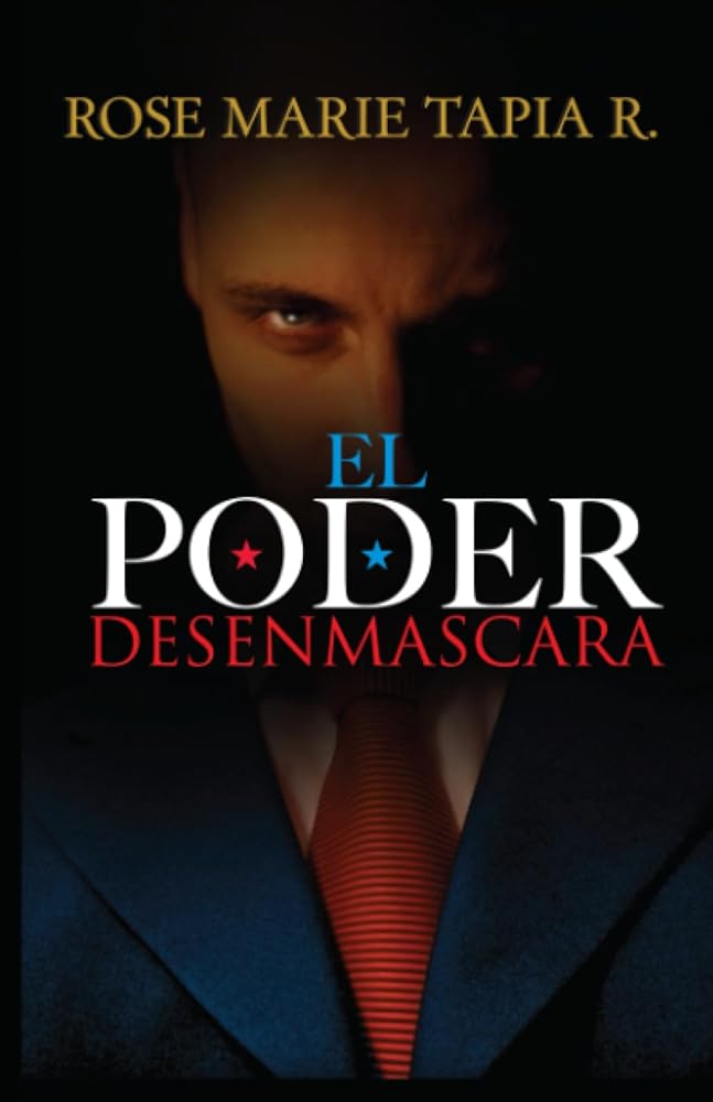 El Poder Desenmascara (¿Culpable?) (Spanish Edition)