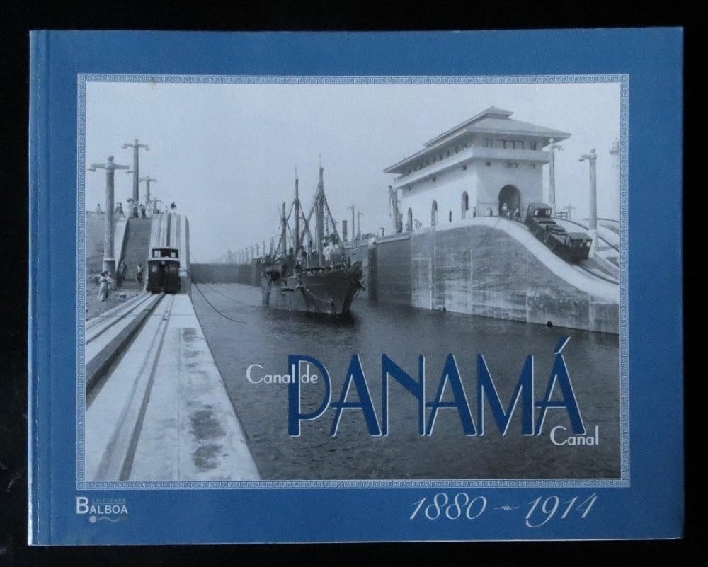 Canal de Panama Canal 1880-1914