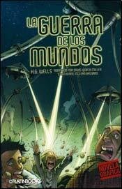 GUERRA DE LOS MUNDOS, LA (Spanish Edition)
