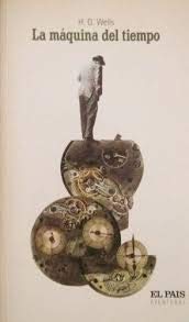 MAQUINA DEL TIEMPO, LA (Spanish Edition)