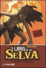 LIBRO DE LA SELVA, EL (Spanish Edition)
