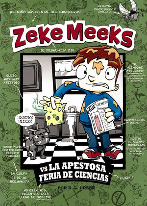 Zeke meeks: vs apestosa feria de ciencia