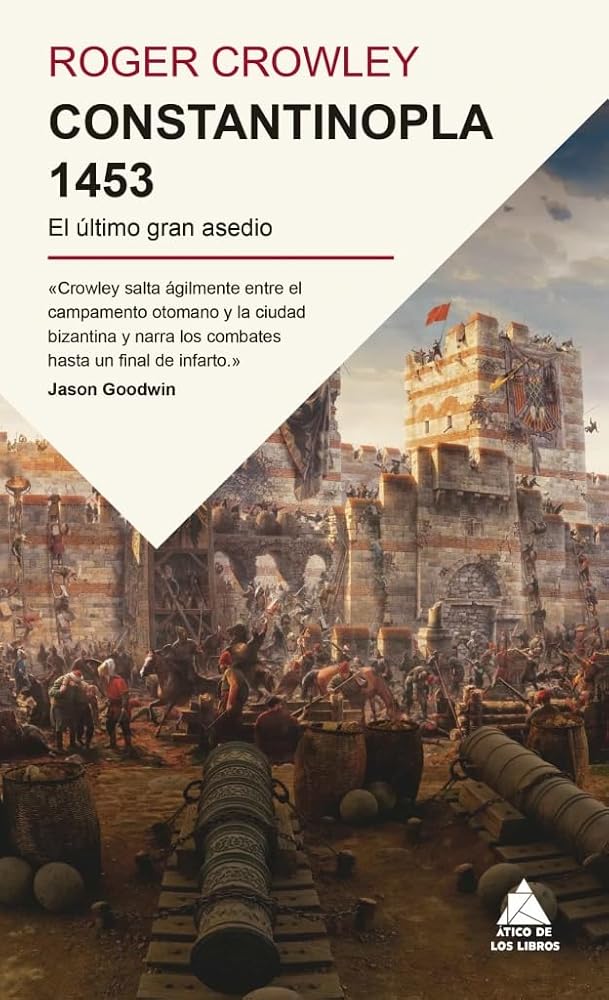 Constantinopla 1453: El último gran asedio (Spanish Edition) cover image