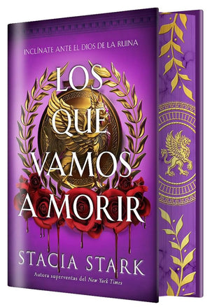 Los que vamos a morir (EDICIÓN ESPECIAL LIMITADA)