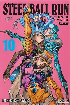 Jojo's Bizarre Adventure Part VII: Steel Ball Run, vol. 10 (Jojo's Bizarre Adventure, #60)