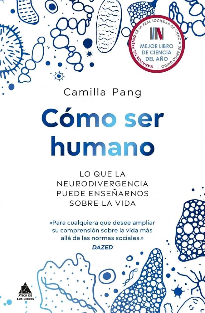 Cómo ser humano: Lo que la neurodivergencia puede enseñarnos sobre la vida (Spanish Edition) cover image