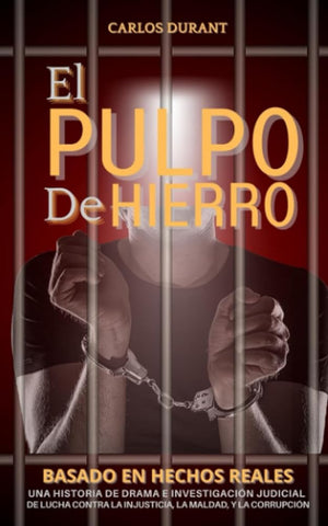 El Pulpo de Hierro (Spanish Edition)