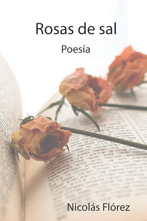 Rosas de sal (Spanish Edition)
