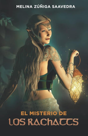El Misterio de los Rachatts (Spanish Edition)