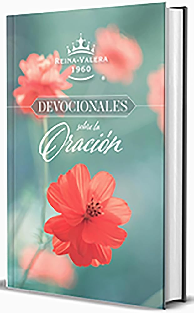 RVR 1960 Devocionales sobre la oración / RVR 1960 Prayer Devotionals (Spanish Edition) cover image