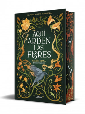 Aquí arden las flores
