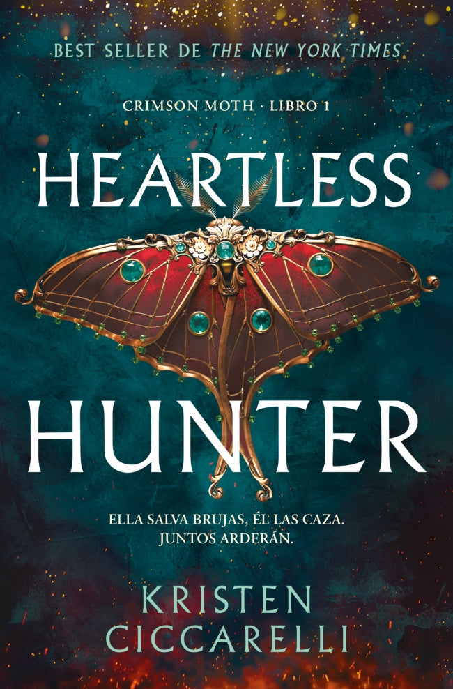 Heartless Hunter (Crimson Moth. Libro 1)