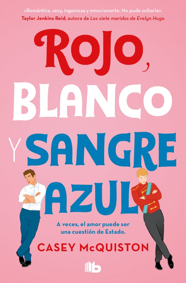 Rojo, blanco y sangre azul