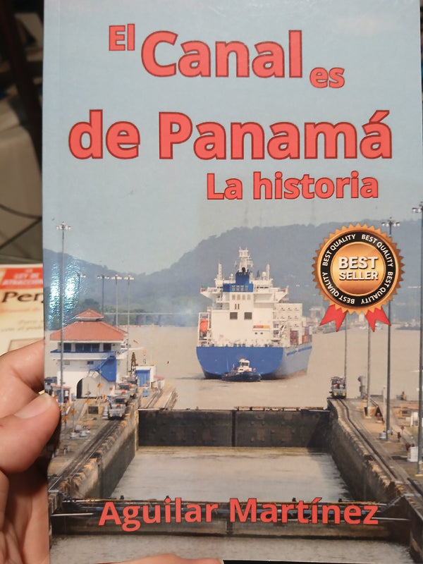 "El Canal es de Panama" - Aguilar Martínez