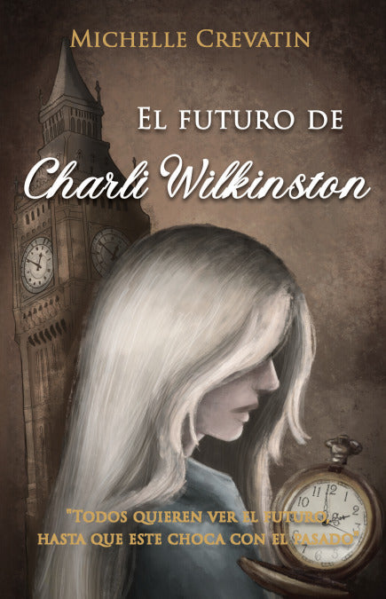 El futuro de Charli Wilkinston - Michelle Crevatin